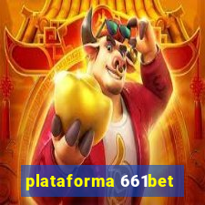 plataforma 661bet